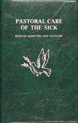 Pastorial Care of the Sick