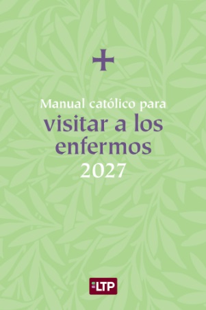 Manual catolico para visitar a los enfermos 2027